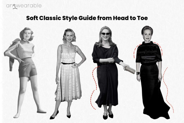 Soft Classic Style Guide from Head to Toe with Photos