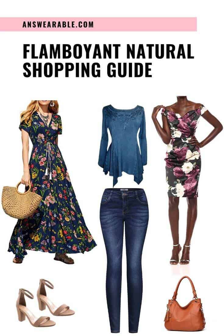 Flamboyant Natural Shopping Guide From Head to Toe Kibbe