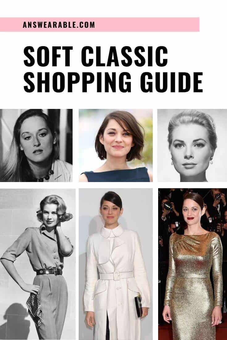 Soft Classic Shopping Guide: Kibbe